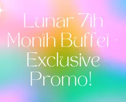 Lunar 7th Month Buffet + Exclusive Promo! 